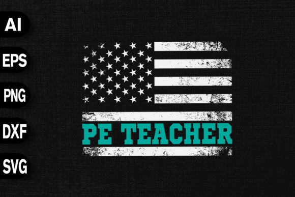 PE Physical Education Teacher USA Flag Graphics for T-Shirt Designs